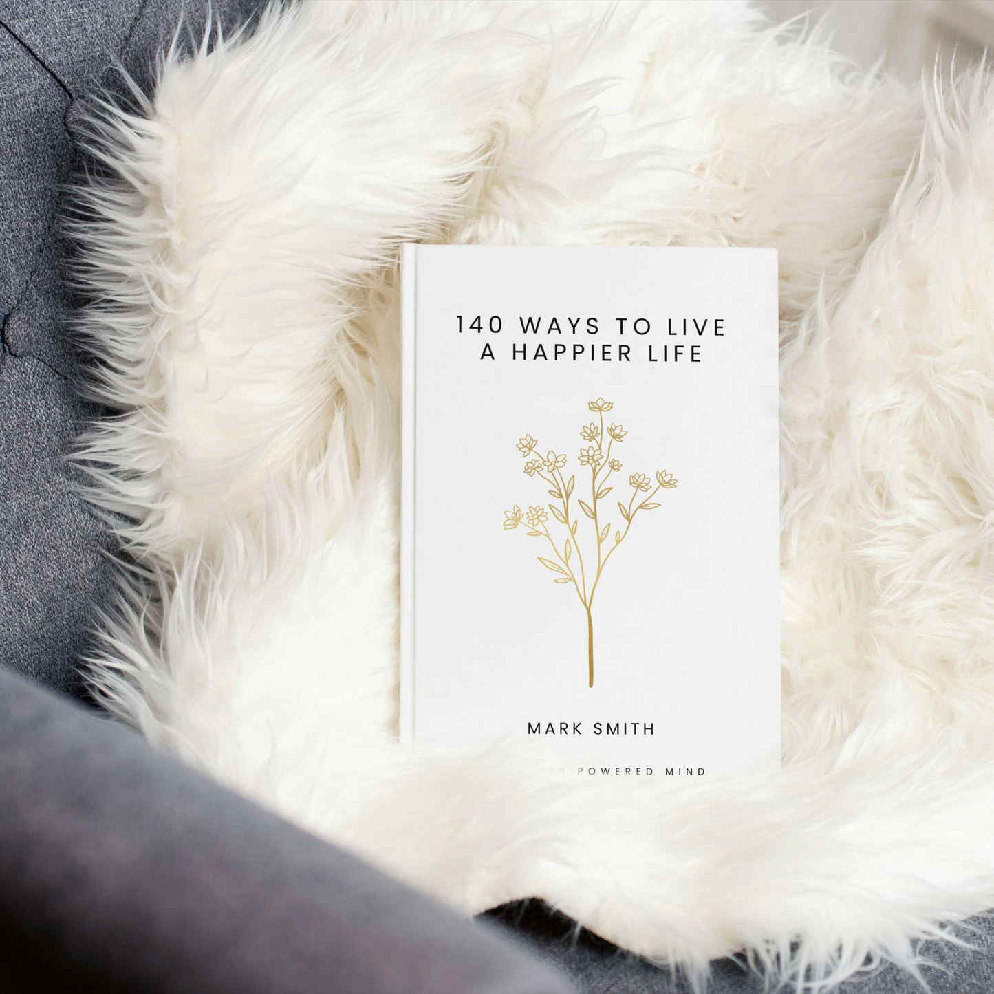 140 Ways To Live A Happier Life - eBook (Digital Download)