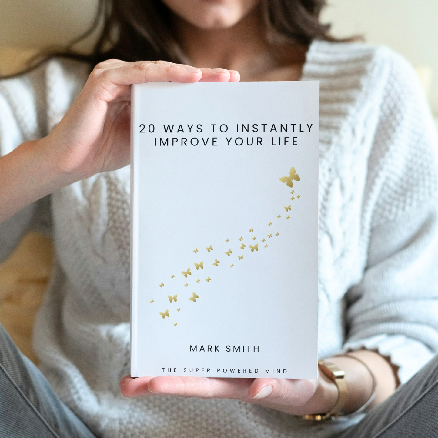 20 Ways To Instantly Improve Your Life - eBook (Digital Download)