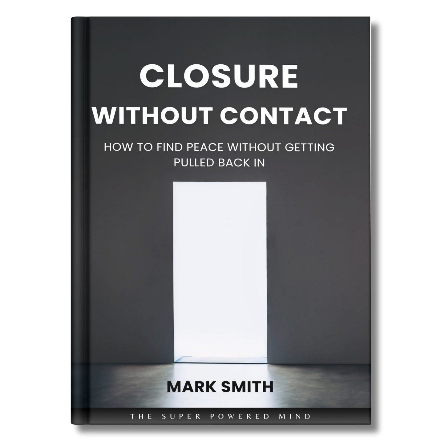 Closure Without Contact - eBook (Digital Download)