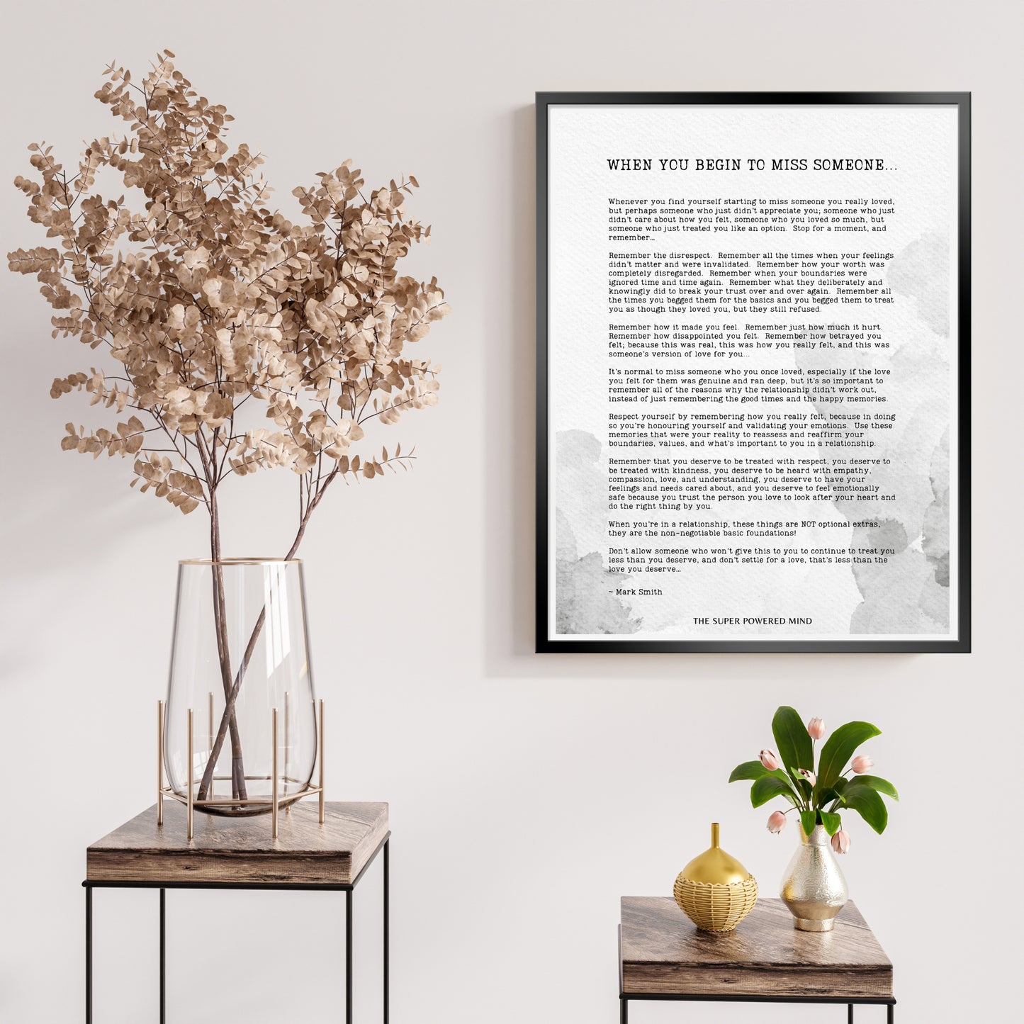 When You Begin To Miss Someone Wall Art Print
