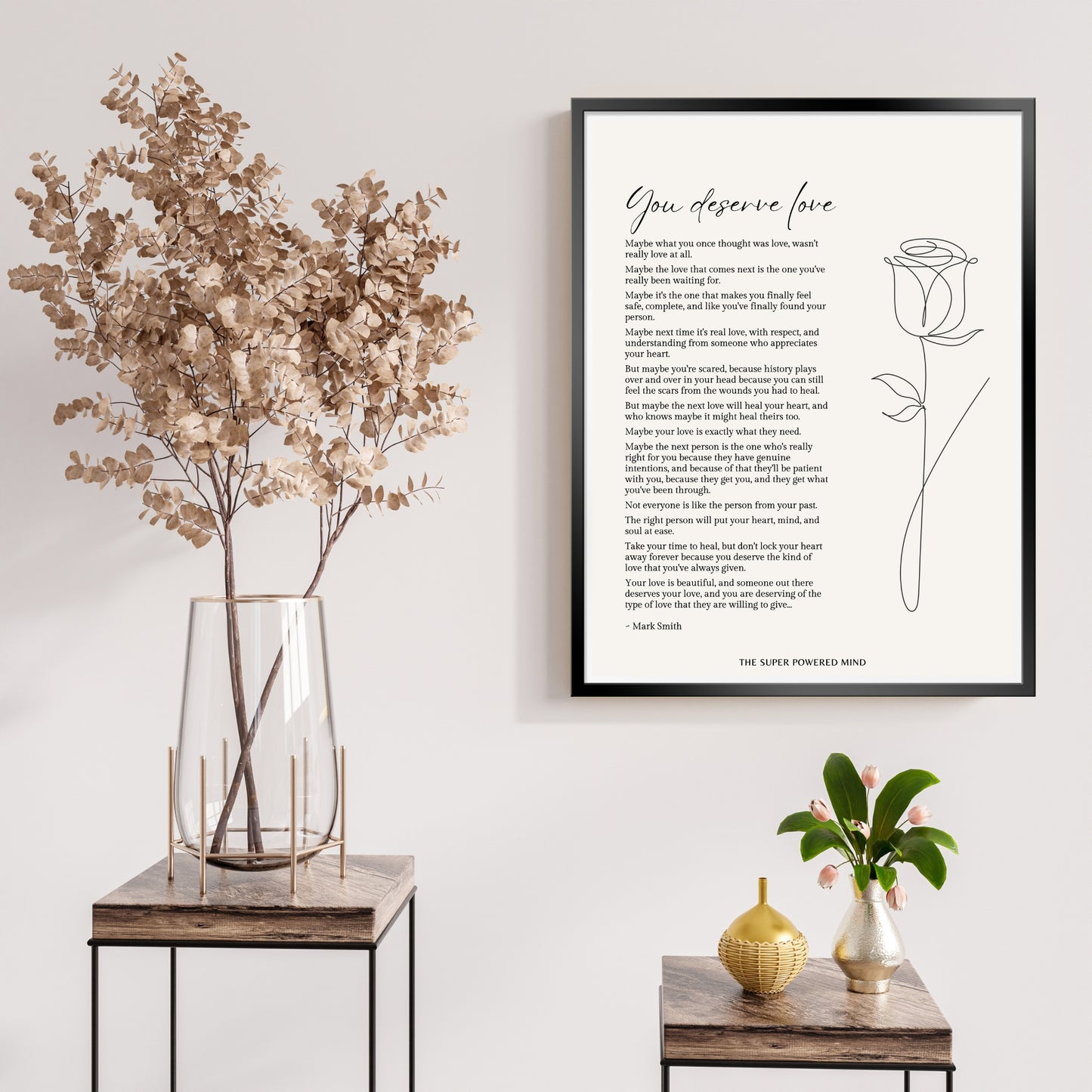 You Deserve Love (Beige) Wall Art Print