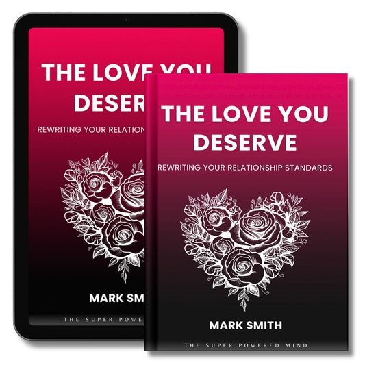 The Love You Deserve - eBook (Digital Download)