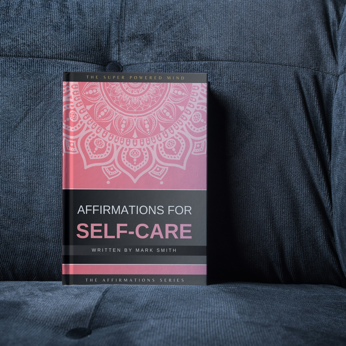 Affirmations for Self-Care - eBook (Digital Download)
