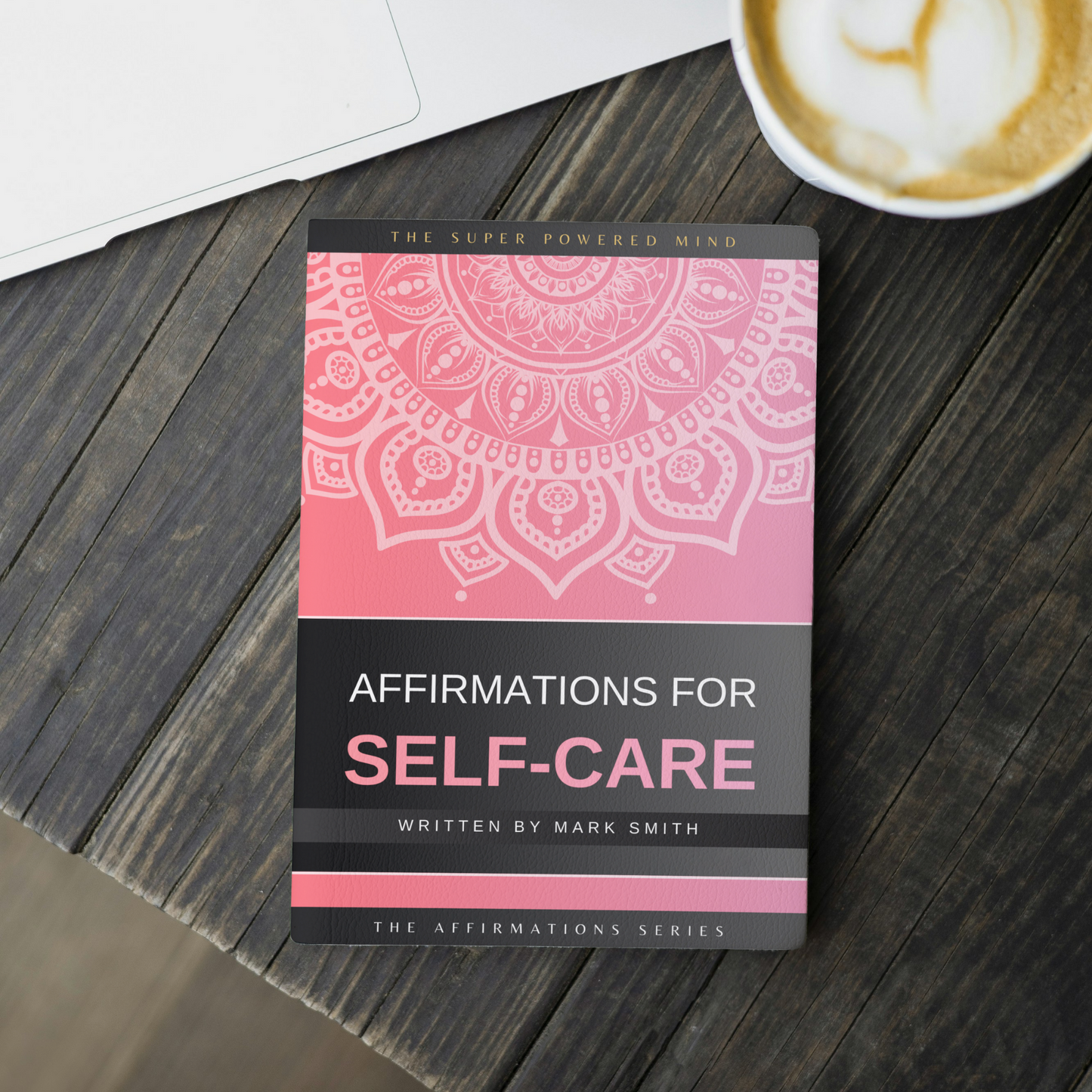 Affirmations for Self-Care - eBook (Digital Download)