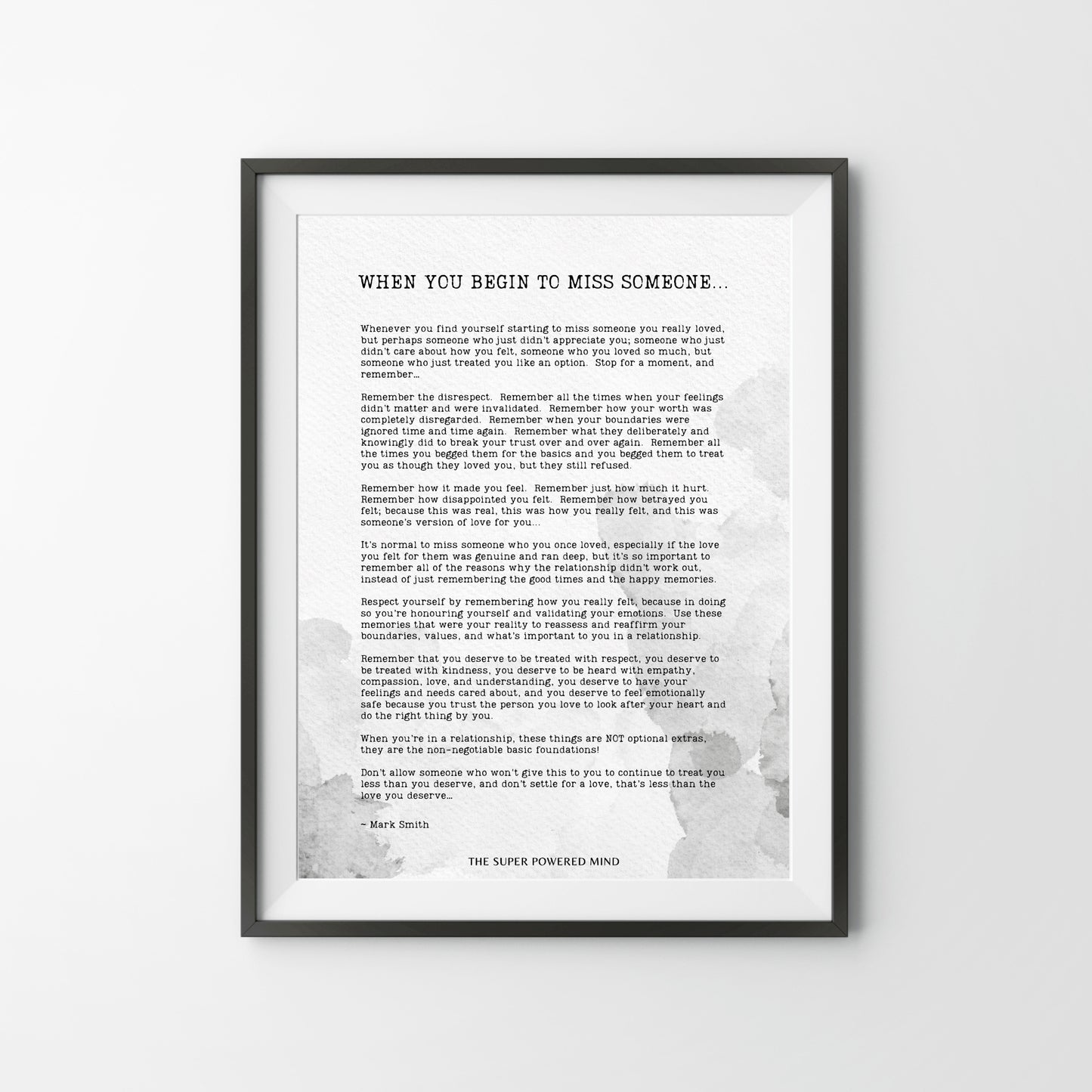 When You Begin To Miss Someone Wall Art Print