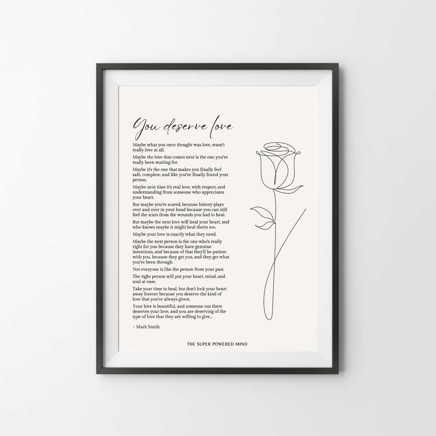 You Deserve Love (Beige) Wall Art Print
