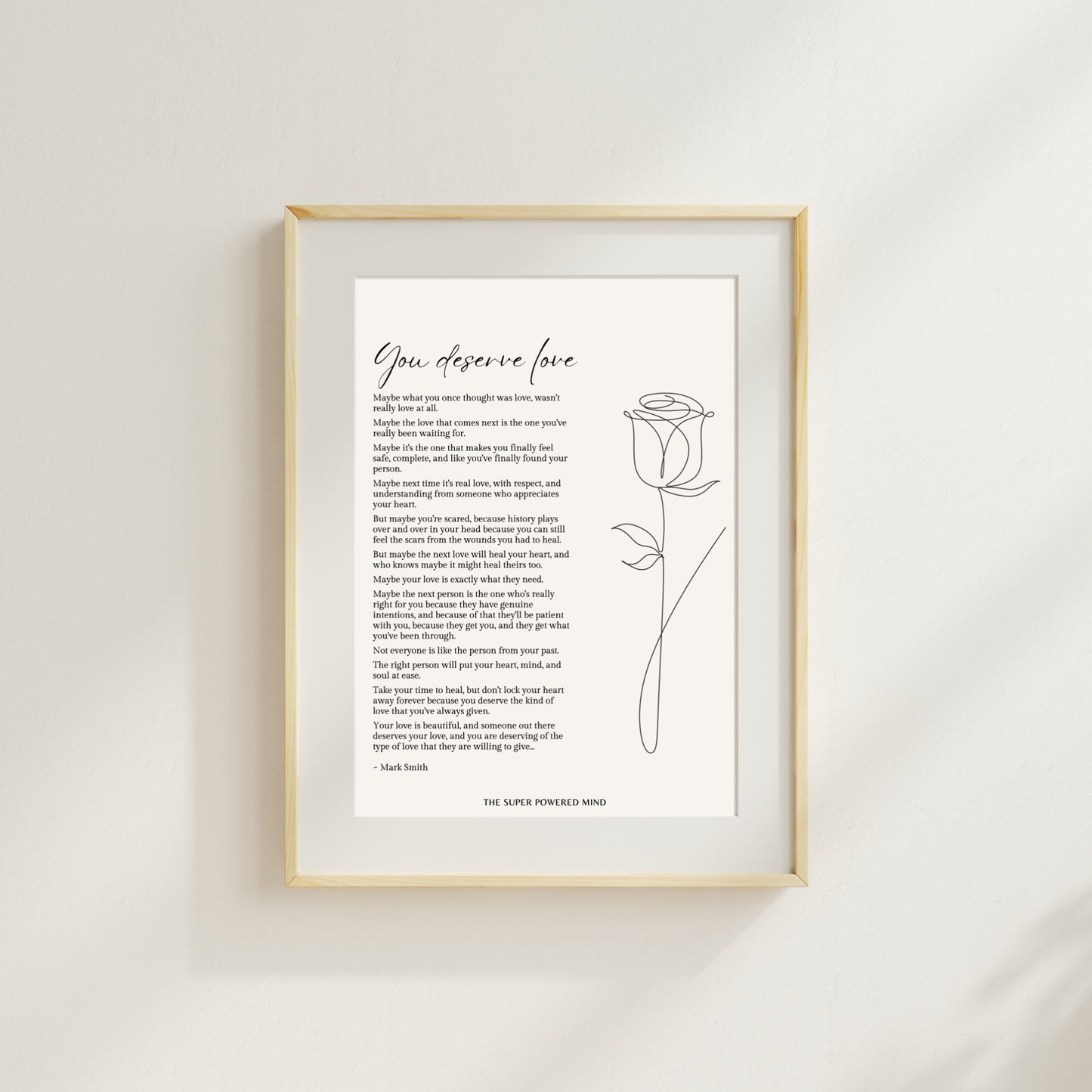 You Deserve Love (Beige) Wall Art Print