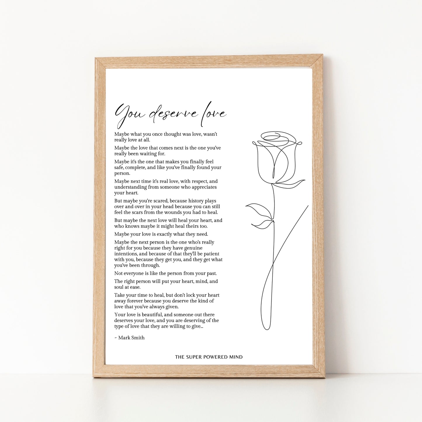 You Deserve Love (White) Wall Art Print