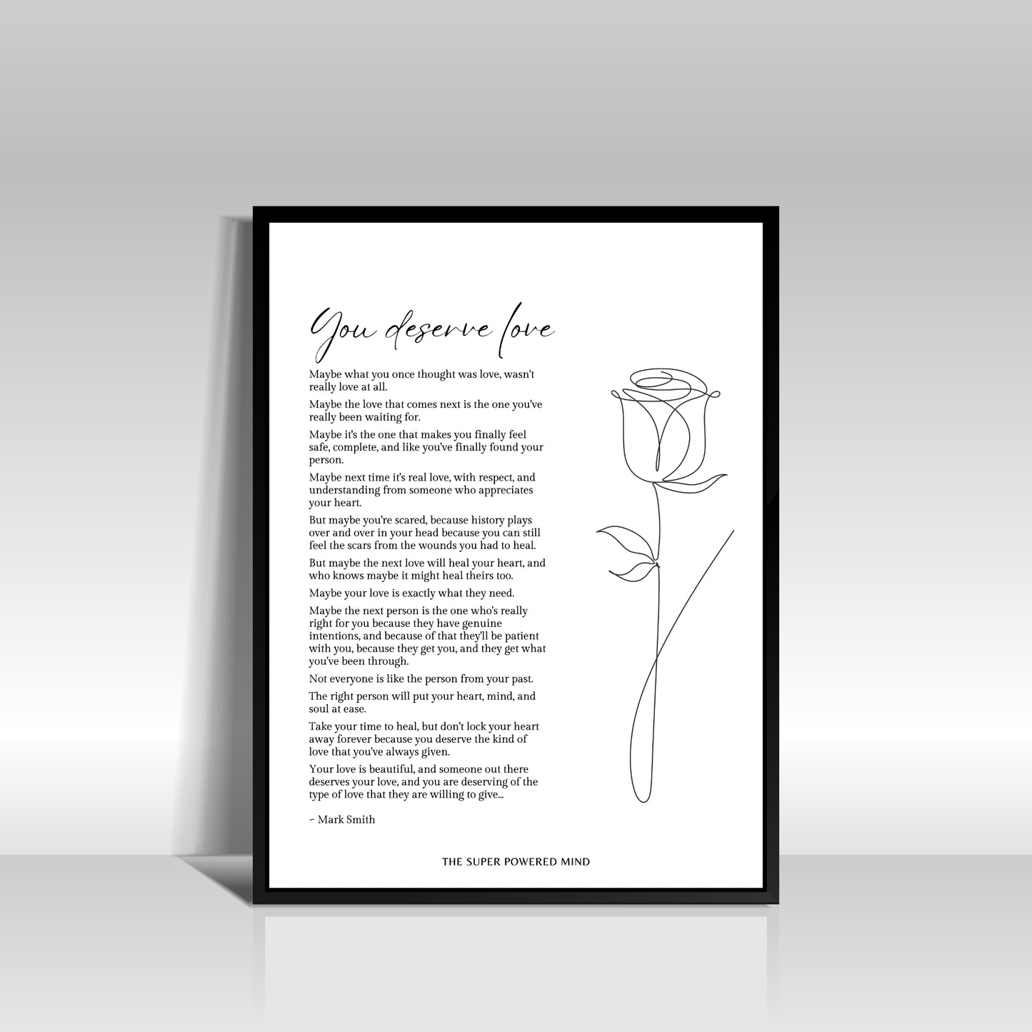 You Deserve Love (White) Wall Art Print