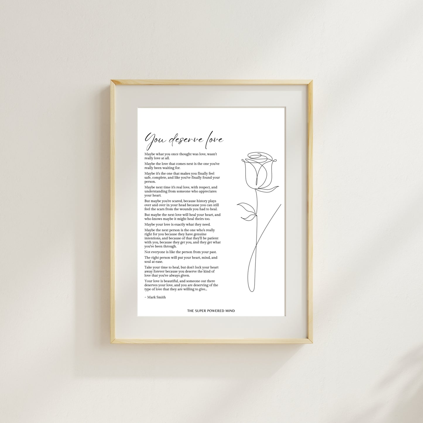 You Deserve Love (White) Wall Art Print