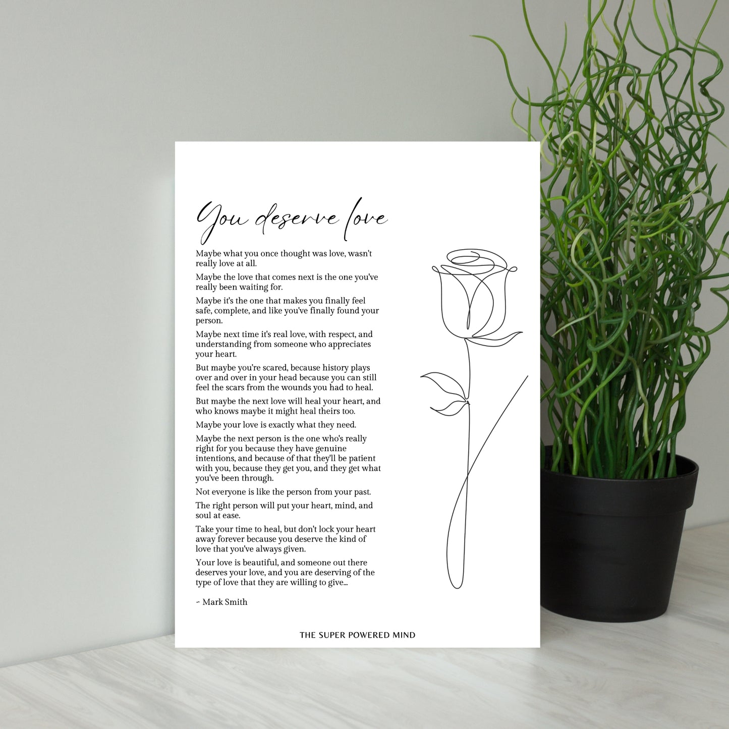 You Deserve Love (White) Wall Art Print