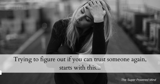 Trying to figure out if you can trust someone again, starts with this…