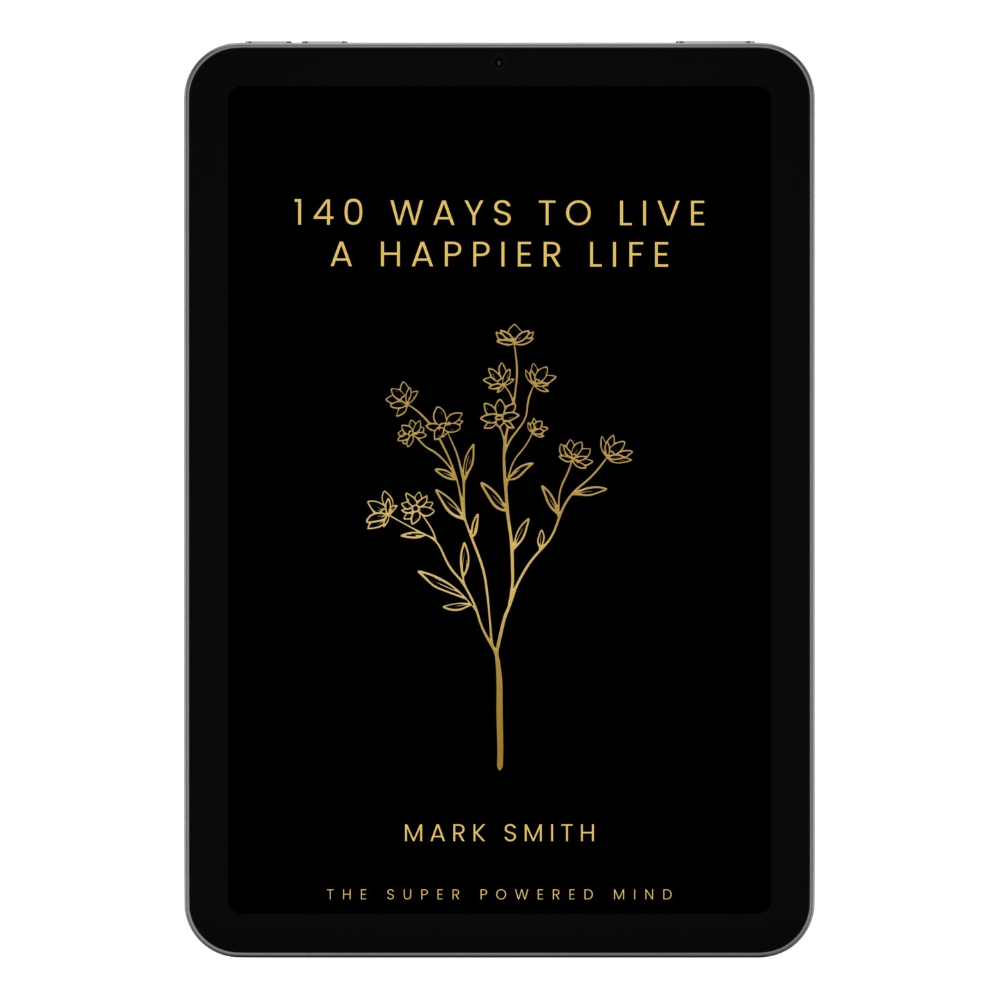 140 Ways To Live A Happier Life (Black Edition) - eBook (Digital Download)