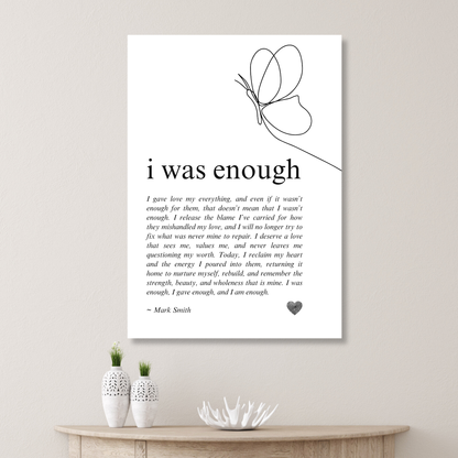 I Was Enough Affirmation Canvas Wall Art Print