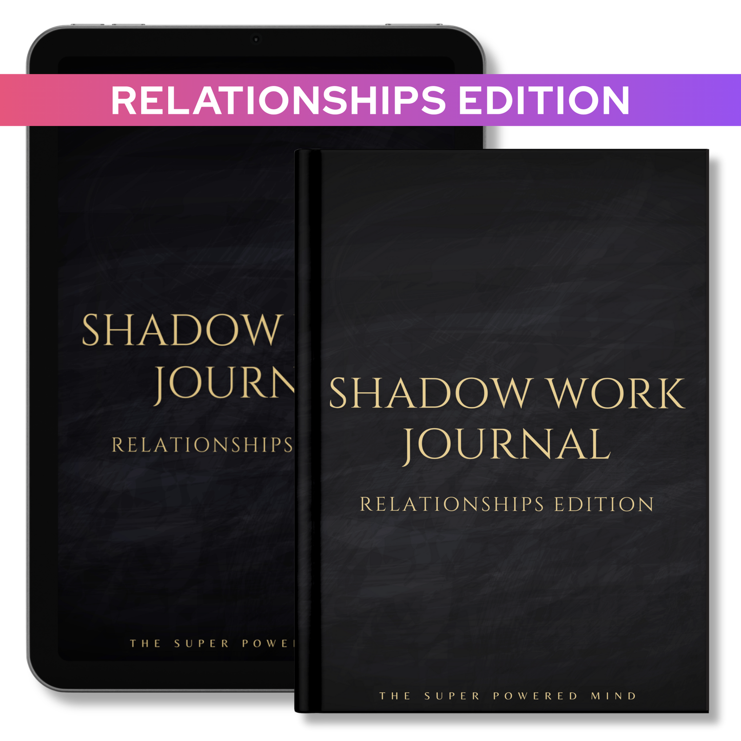 Shadow Work Journal (Relationships Edition) - eBook (Digital Download)