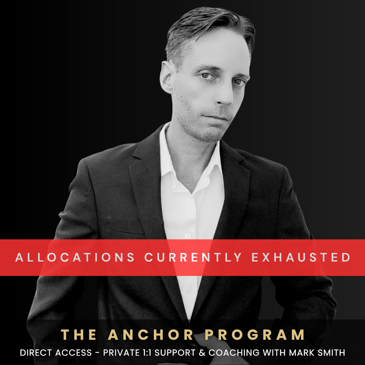 The Anchor Program - Direct Access - Private 1:1 Support & Coaching with Mark Smith (Limited Spaces)