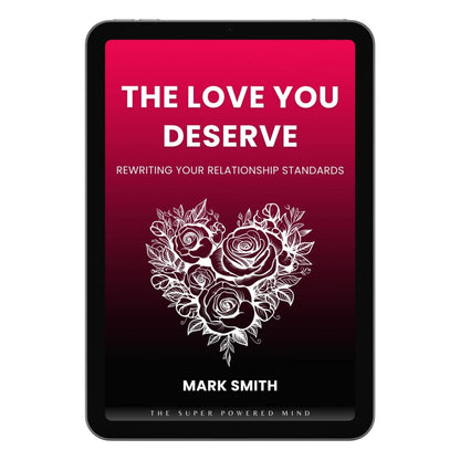 The Love You Deserve - eBook (Digital Download)