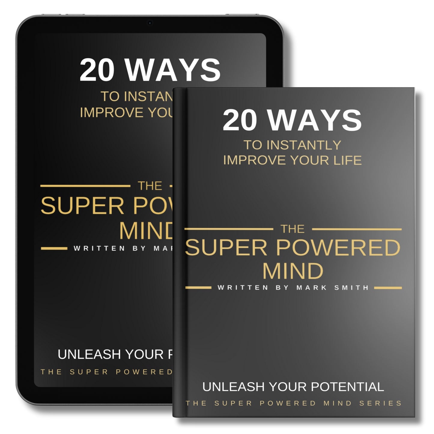 20 Ways To Instantly Improve Your Life - eBook (Digital Download)