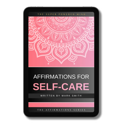 Affirmations for Self-Care - eBook (Digital Download)