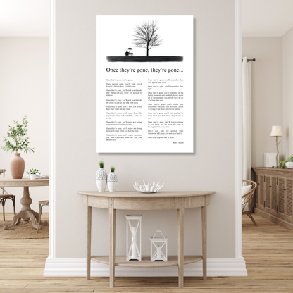When They're Gone, They're Gone Canvas Wall Art Print
