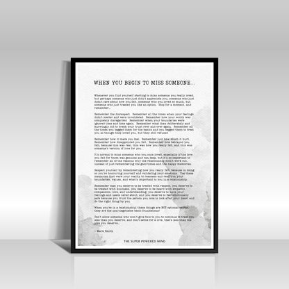 When You Begin To Miss Someone Wall Art Print