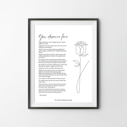 You Deserve Love (White) Wall Art Print
