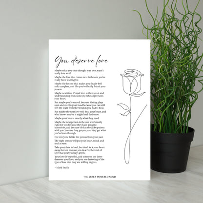 You Deserve Love (White) Wall Art Print